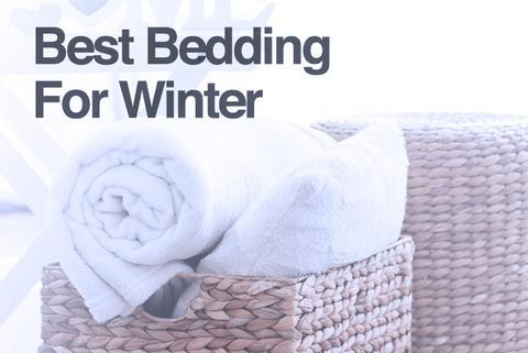 Best Bedding For Winter